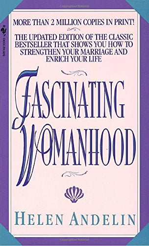 fascinating womanhood documentary fascinating womanhood documentary