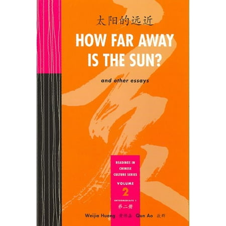 Readings in Chinese Culture: How Far Away Is the Sun? (Paperback)