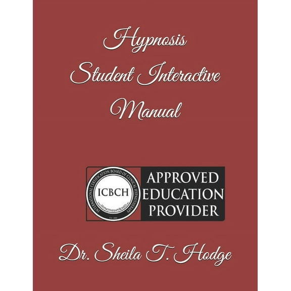 Hypnosis Student Interactive Manual (Paperback)