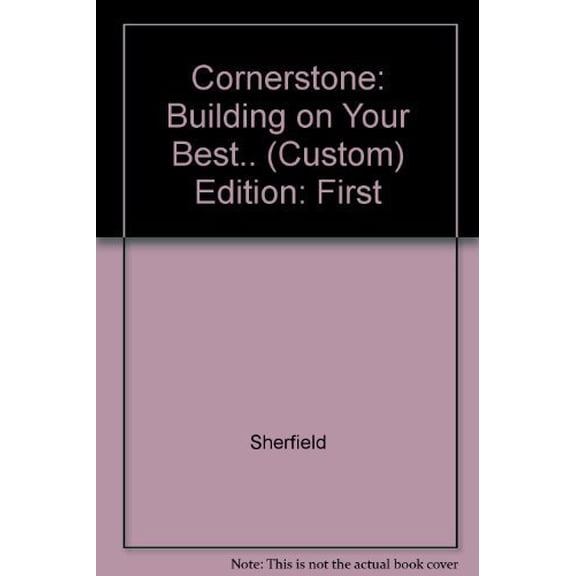 Pre-Owned Cornerstone Building on Your Best for Career Success, 9780536348104, 0536348103, Paperback,
