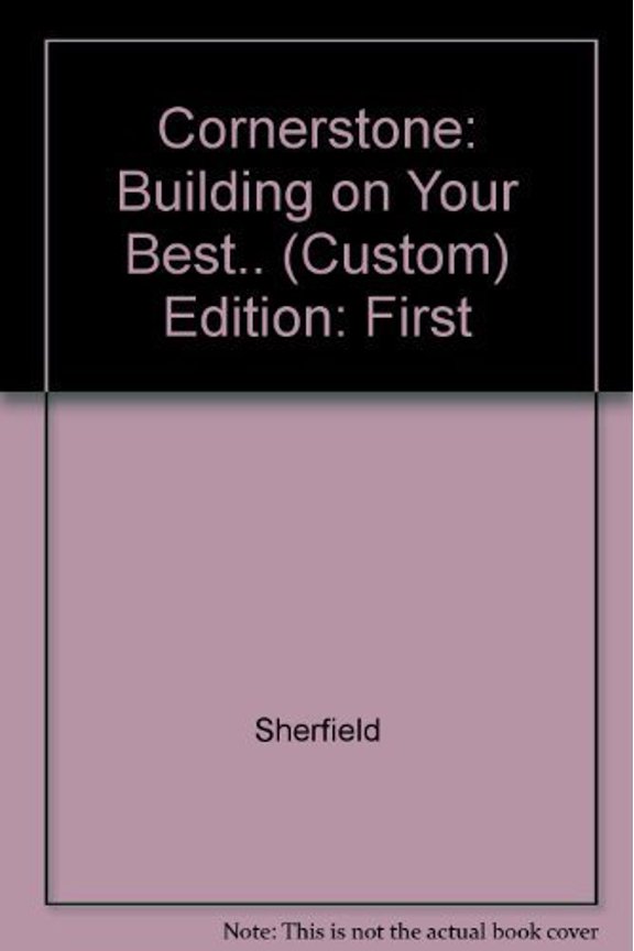 Pre-Owned Cornerstone Building on Your Best for Career Success, 9780536348104, 0536348103, Paperback,