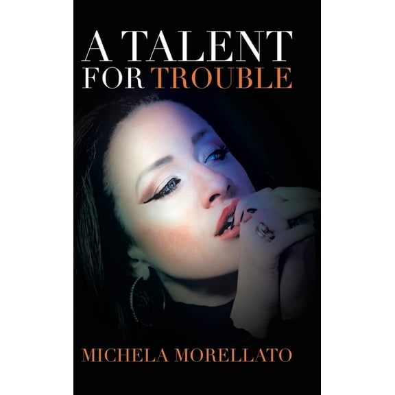 A Talent for Trouble, (Hardcover)