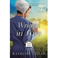 thumbnail image 2 of Written in Love (An Amish Letters Novel, Bk. 1), 2 of 2