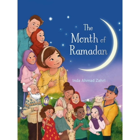 The Month of Ramadan, (Hardcover)