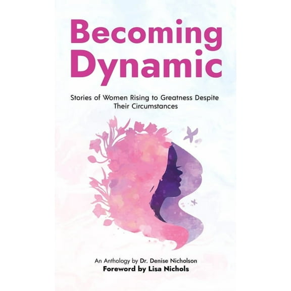 Becoming Dynamic, (Paperback)