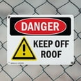 thumbnail image 5 of (2 Pack) Keep Off Roof OSHA Danger Sign 10 Inch X 7 Inch Indoor / Outdoor Rust-Free Aluminum Metal Signs for Workplace, Workshop, and Construction Site, Made in the USA, 5 of 8