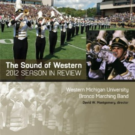 - Sound of Western: 2012 Bronco Marching Band Season