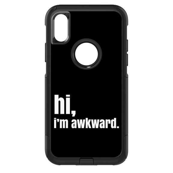 DistinctInk Custom SKIN / DECAL compatible with OtterBox Commuter for iPhone XR (6.1" Screen) - Black White "hi, I'm awkward."