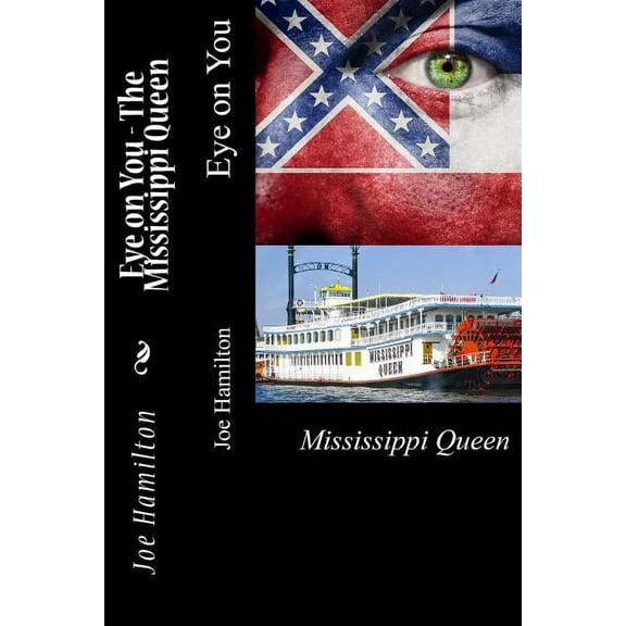 Eye on You - The Mississippi Queen