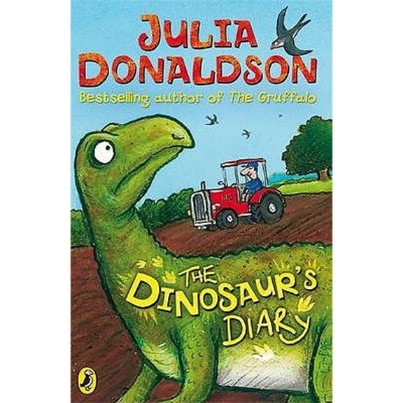 Pre-Owned The Dinosaur's Diary (Paperback) by Julia Donaldson