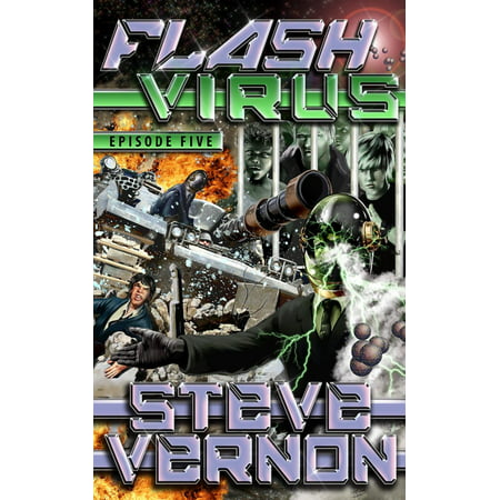 Flash Virus: Episode Five - The Big Break Out -