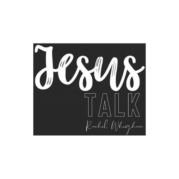 Jesus Talk (Paperback)