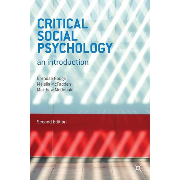 Critical Social Psychology: An Introduction, (Paperback)