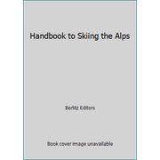 Angle View: Handbook to Skiing the Alps [Paperback - Used]