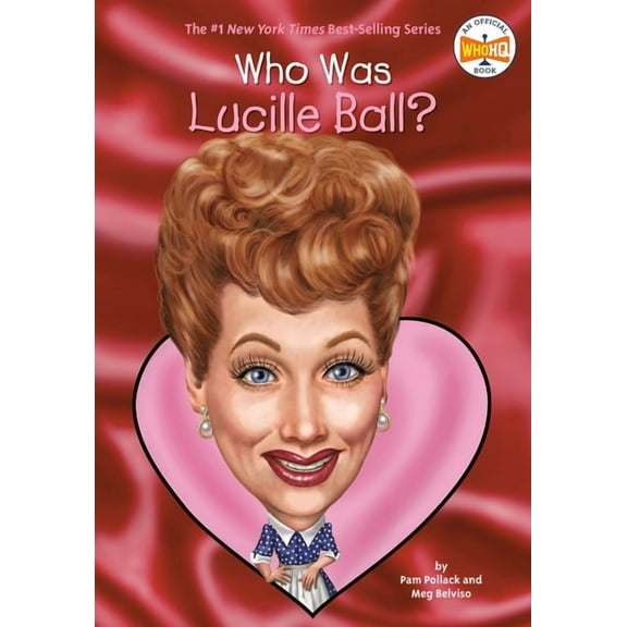 Who Was Lucille Ball?