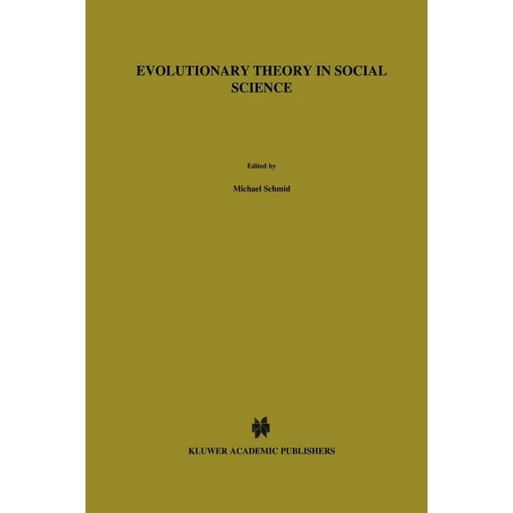 Theory and Decision Library A: Evolutionary Theory in Social Science, Book 4, (Paperback)