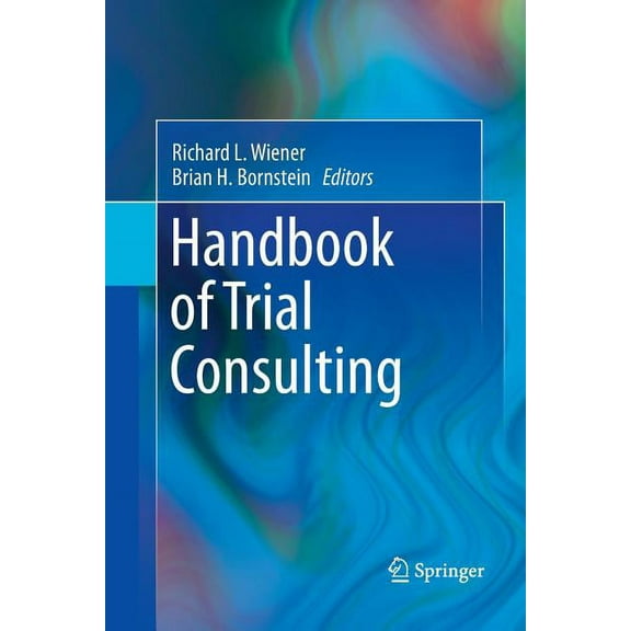 Handbook of Trial Consulting, (Paperback)