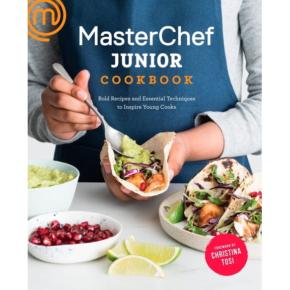 Pre-Owned Masterchef Junior Cookbook: Bold Recipes and Essential Techniques to Inspire Young Cooks (Paperback) 0451499123 9780451499127