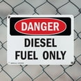 thumbnail image 5 of (2 Pack) Diesel Fuel Only OSHA Danger Sign 14 Inch X 10 Inch Plastic Sign, Weather Resistant, UV Protected for Workplace, Business, and Construction Site, Made in the USA, 5 of 8