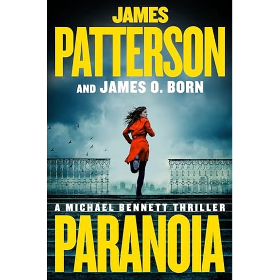 Pre-Owned Paranoia: A Michael Bennett Thriller (Hardcover) 0316403687 9780316403689