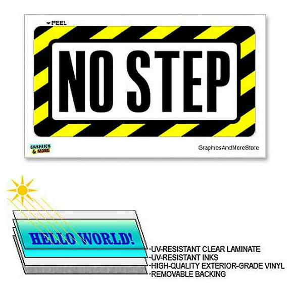 No Step Yellow Black - 12 in x 6 in - Laminated Sign Business Sticker