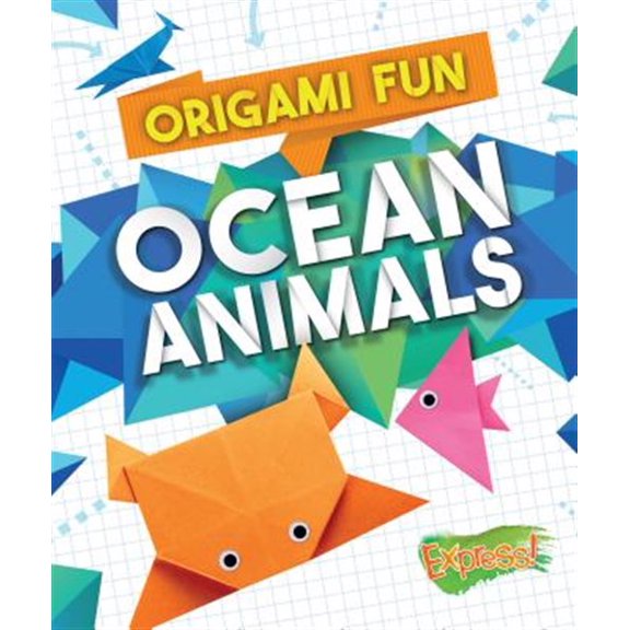 Pre-Owned Origami Fun: Origami Fun: Ocean Animals (Hardcover)
