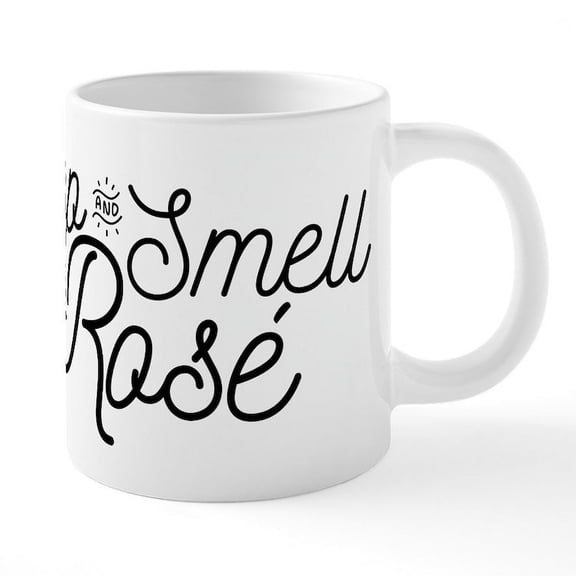 CafePress - Stop And Smell The Rose - 20 Oz White Ceramic Mega Mug
