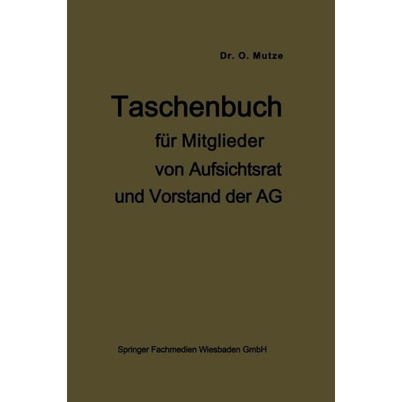 Taschenbuch Für Mitglieder Von Aufsichtsrat Und Vorstand Der AG, (Paperback)