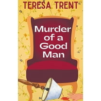 Piney Woods Murder of a Good Man, Book 1, (Paperback)