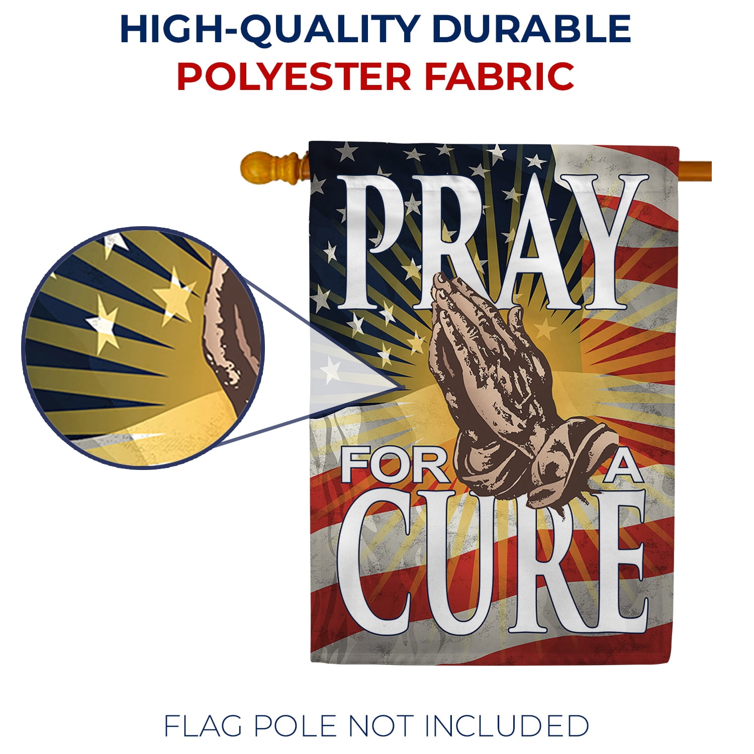 America Forever Let's Pray for Cure Double Sided House Flag, 28 x 40 inch, Praying Hands USA Meaningful, Faith Healing Patriotic Outdoor Decorations Banner