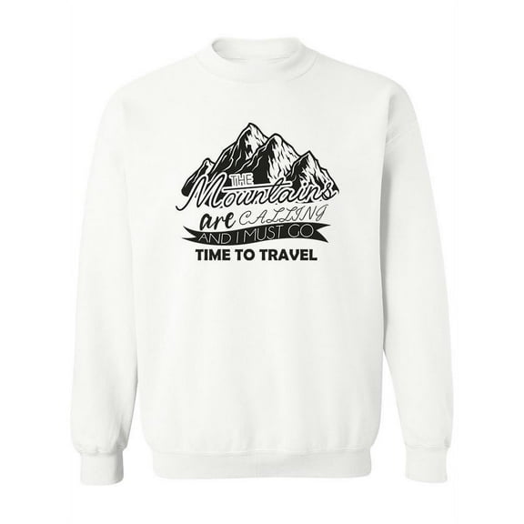 Mountains Are Calling Sweatshirt Women -SPIdeals Designs, Female 3X-Large
