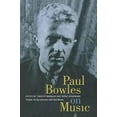 thumbnail image 1 of Paul Bowles sur Musique: Inclut la Dernière interview de Paul Bowles, 1 of 1