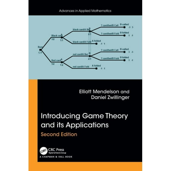 Advances in Applied Mathematics Introducing Game Theory and its Applications, (Paperback)