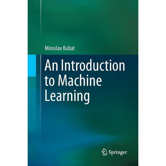 An Introduction to Machine Learning, (Paperback)
