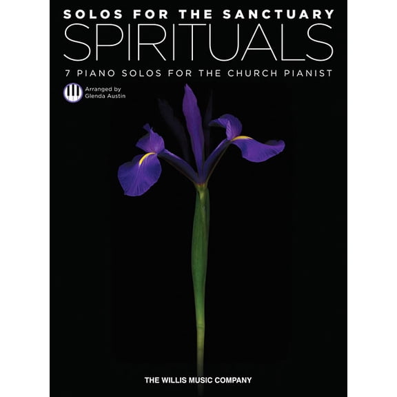 Solos for the Sanctuary - Spirituals: 7 Piano Solos for the Church Pianist/Mid to Later Intermediate Level, (Paperback)