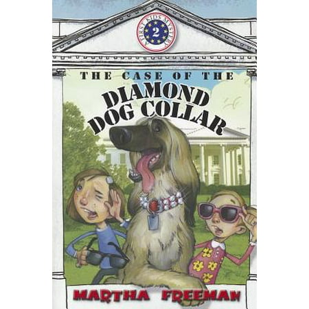 First Kids Mysteries (Quality): The Case of the Diamond Dog Collar