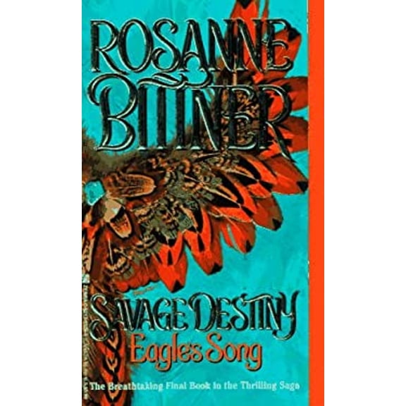 Pre-Owned Eagle's Song (Savage Destiny, 7) (Paperback) 0821753266 9780821753262