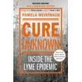 thumbnail image 1 of Cure Unknown: Inside the Lyme Epidemic (Édition Révisée), 1 of 2