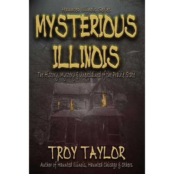 Mysterious Illinois (Paperback)