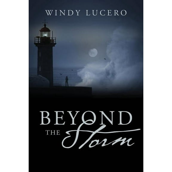 Beyond the Storm, (Paperback)
