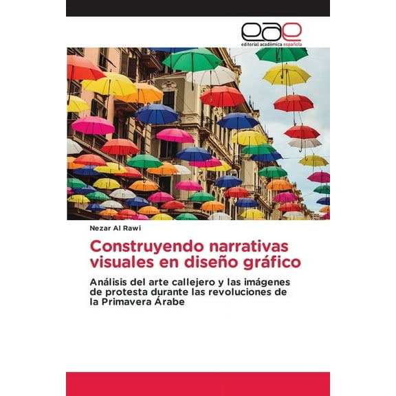 Construyendo narrativas visuales en diseño gráfico, (Paperback)