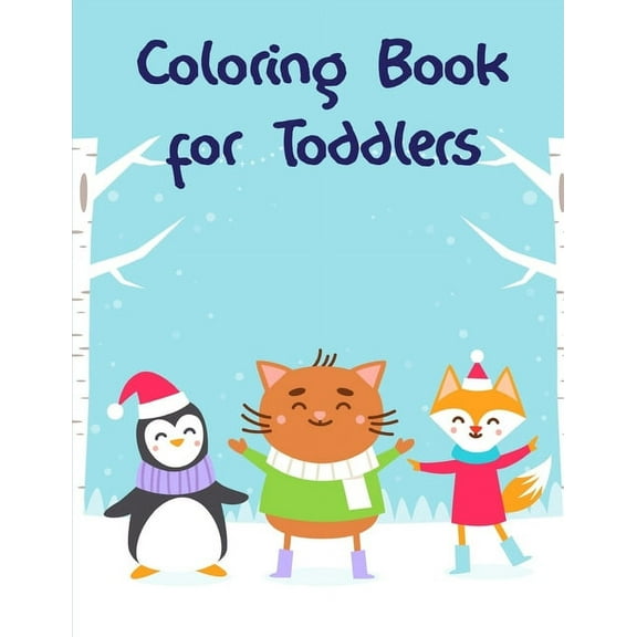 Animals Education: Coloring Book for Toddlers: Funny, Beautiful and Stress Relieving Unique Design for Baby, kids learning (Paperback)
