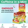 thumbnail image 6 of Oh My! Mints - Energy Mints, (40 Mints) 50mg Organic Caffeine, 50mg L-Theanine, Low Sugar, Vegan, Gluten Free, 1 Mint Replaces Coffee (Peppermint - 4 Packs), 6 of 6