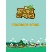 BN TOUTTIBT Animal Crossing Coloring Book: Animal Crossing Big Book, Gifts Book. (Paperback)
