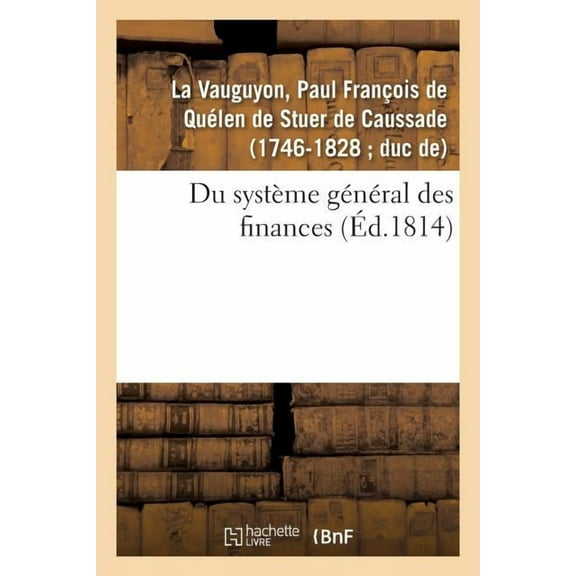 Du Système Général Des Finances (Paperback)
