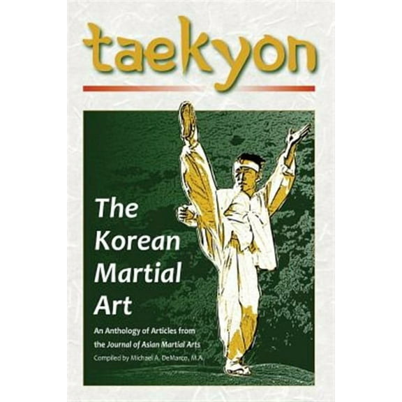 Taekyon: The Korean Martial Art