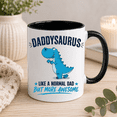 thumbnail image 4 of Daddysaurus T-Rex Dad Coffee Mug – Funny Gift for Dad from Son or Daughter – 11oz 15oz Fathers Day Mug, 4 of 6