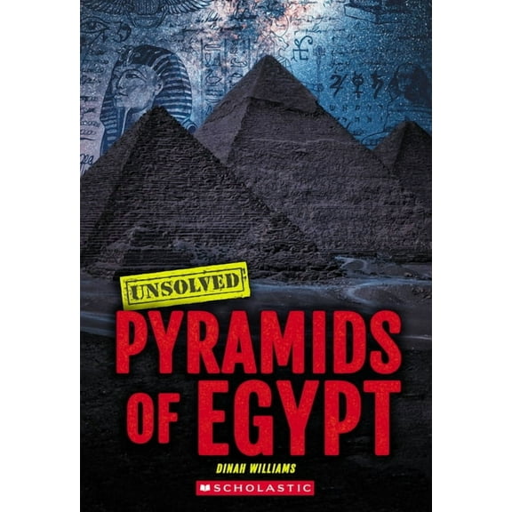 Unsolved Pyramids of Egypt (Unsolved), (Paperback)