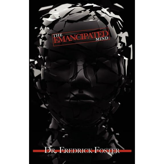 The Emancipated Mind, (Paperback)