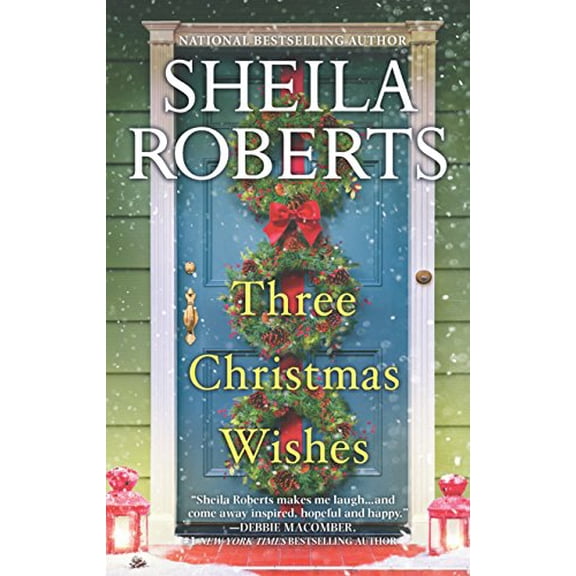 Pre-Owned Three Christmas Wishes, 9780778319696, 0778319695, Paperback, Original edition